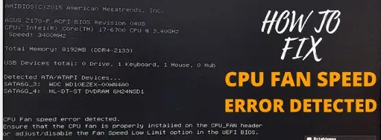 how to fix cpu fan error in Assus motherboard?
